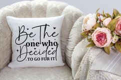 Be The One Who Decided To SVG, Motivational SVG Design Product Image 2