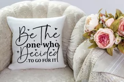 Be The One Who Decided To SVG, Motivational SVG Design Product Image 2