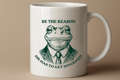 Funny Frog Be The Reason HR Has To Get Involved SVG PNG Product Image 2