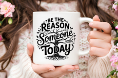Be The Reason Someone Smiles Today SVG | Be Kind SVG Product Image 3