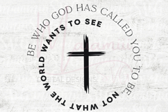 Be Who God Called You To Be | Christian Faith Reminder Product Image 4