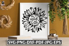 Be Wild And Free SVG | Sunflower Quote Product Image 3