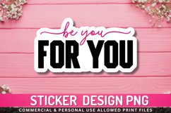 Be you for you Stickers PNG Product Image 1