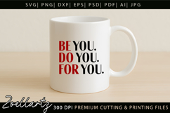 Be You Do You For You Motivational Inspirational Quote SVG Product Image 2