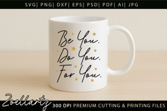 Be You Do You For You Motivational Inspirational Quote SVG Product Image 4