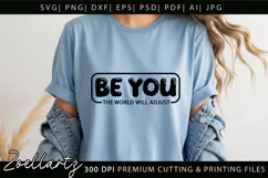 Be You Motivational Quote SVG Inspirational T-shirt Mug Product Image 7