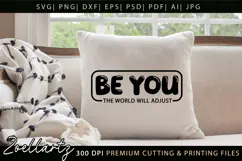 Be You Motivational Quote SVG Inspirational T-shirt Mug Product Image 6