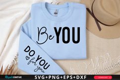Be You Sleeve SVG, Positivity SVG Design Product Image 1