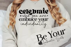Celebrate Who You Are Sleeve SVG, Inspirational SVG Design Product Image 3