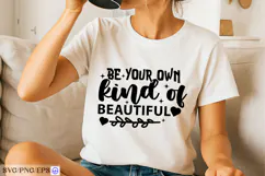 Be Your Own Kind Of Beautiful SVG Cut File Product Image 2