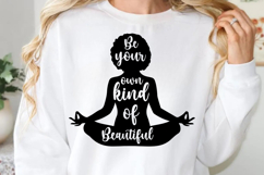 Be your own kind of beautiful- SVG, Black Woman Quotes SVG Product Image 1