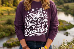 Be Your Own Kind Of Beautiful SVG PNG Product Image 3