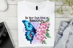 Be Your Own Kind of Beautiful Sublimation PNG Product Image 2