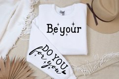 Be your Sleeve SVG Design, Inspirational Sleeve Product Image 2
