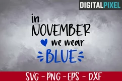 In November We Wear Blue Svg, We Wear Blue, Diabetes Svg Product Image 1