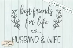 Best Friends For Life - Husband & Wife - Wedding SVG Product Image 2