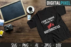 I Don't Snor I Dream I'm A Motorcycle SVG PNG DXF Crafters Product Image 1
