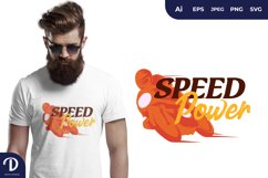 Speed Power for T-Shirt Design Product Image 1
