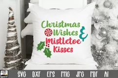 Christmas Wishes & Mistletoe Kisses SVG - Christmas Cut File Product Image 1