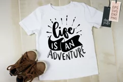 Life Is An Adventure, Adventure Lettering Quotes SVG Craft Product Image 3