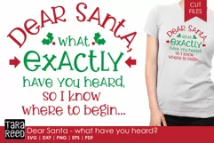 Santa - what have you heard - Christmas SVG and Cut Files Product Image 1