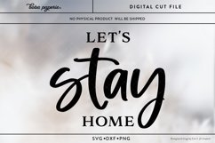 Let&#039;s Stay Home sign | Farmhouse Decor SVG | rustic home Product Image 2