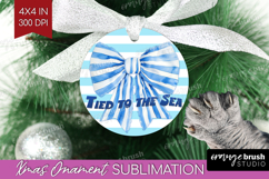 Beach Bow Nautical Ornament PNG Sea Quotes PNG Sublimation Product Image 1