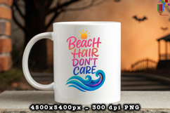 Beach Hair Dont Care PNG Design