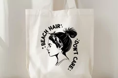 Beach Hair Don't Care SVG Cut File | Summer Girl Silhouette Product Image 3