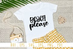 Beach Please SVG Cut File | Funny Summer Quotes Product Image 1
