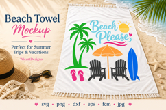 Beach Please SVG File, Summer Beach Vacation svg Product Image 4