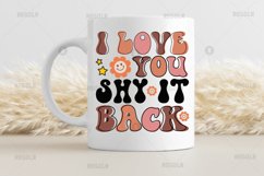 I love you shy it back SVG, Inspirational SVG Design Product Image 2