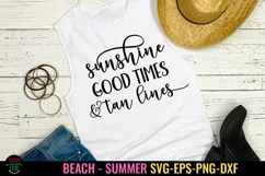 Sunshine Good Times Tan Lines SVG I Beach SVG I Summer SVG