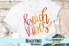 Beach Vibes Hand Lettered Sublimation PNG Product Image 1