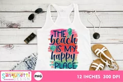 The Beach is my Happy Place Summer PNG Sublimation Product Image 1