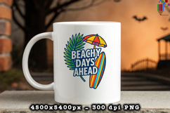 Beachy Days Ahead PNG Design