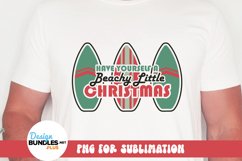 Have Yourself a Beachy Little Christmas PNG for Sublimation Product Image 2