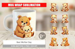 Mug Wrap Bear Mother&#039;s Day Product Image 1