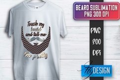 Beard Sublimation | Fathers Day Sublimation | T-Shirt Quotes Product Image 1