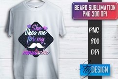 Beard Sublimation | Fathers Day Sublimation | T-Shirt Quotes Product Image 1