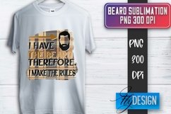 Beard Sublimation | Fathers Day Sublimation | T-Shirt Quotes Product Image 1