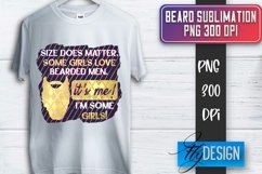 Beard Sublimation | Fathers Day Sublimation | T-Shirt Quotes Product Image 1