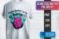 Beard Sublimation | Fathers Day Sublimation | T-Shirt Quotes Product Image 1