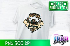 Beard Sublimation Design | Beard Quotes Design | PNG Design Product Image 1
