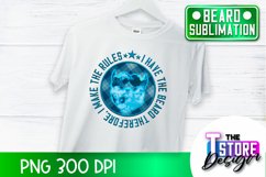Beard Sublimation Design | Beard Quotes Design | PNG Design Product Image 1
