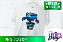 Beard Sublimation Design | Beard Quotes Design | PNG Design Product Image 1