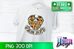 Beard Sublimation Design | Beard Quotes Design | PNG Design Product Image 1