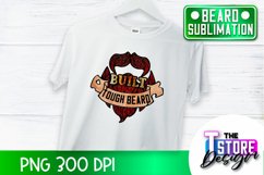 Beard Sublimation Design | Beard Quotes Design | PNG Design Product Image 1
