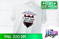 Beard Sublimation Design | Beard Quotes Design | PNG Design Product Image 1