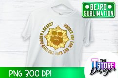 Beard Sublimation Design | Beard Quotes Design | PNG Design Product Image 1